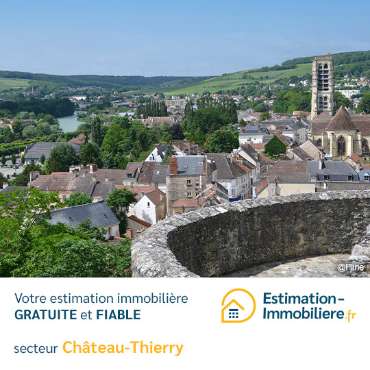 Estimation immobilière Château-Thierry 02400