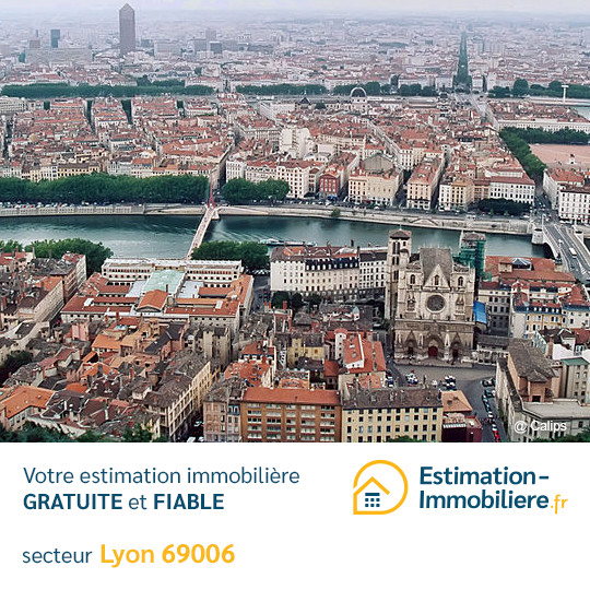 Estimation immobilière Lyon 69006