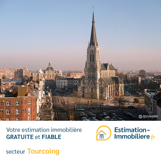 Estimation immobilière Tourcoing 59200